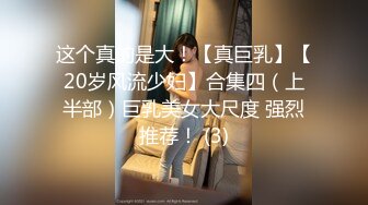 狠狠的抓00后学妹屁股后入