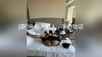 超极品女神御姐下海黄播 看看女神是如何在没有肉棒的情况下自己解决性欲的！没有最骚只有更骚！