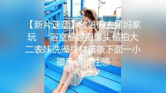 12月新合集~多才多艺的女神大秀【姑奶奶】尺度全开啊~扣逼喷水了【16V】 (15)