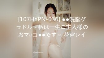 【最强档??91大神】性爱约炮大神『Zyusn99』增强版性爱甄选 各路极品女神学妹反差婊操个遍 高清1080P版