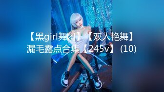 24双马尾妹妹帮我口交没忍住，被我后入抽插