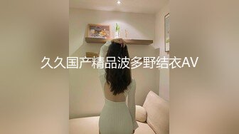 03年女仆母狗喜欢被删耳光含着手指是真骚全程高能