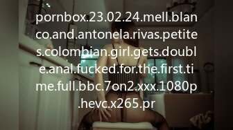 pornbox.23.02.24.mell.blanco.and.antonela.rivas.petites.colombian.girl.gets.double.anal.fucked.for.the.first.time.full.bbc.7on2.xxx.1080p.hevc.x265.pr