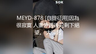 完美身材巨乳健身妹子第七部 难得极品美乳又大又圆很是诱人 很是诱惑喜欢不要错过