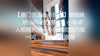 【家庭360】年轻情侣家中激情造爱女生深情享受