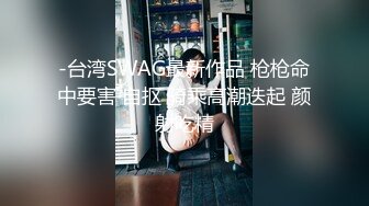 【今日推荐】超极品女神〖木木森〗降临 梦幻般的美巨乳 私家S级女神 极致喷血狂爱浴火