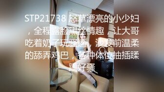 STP16340 蓝裙妹子啪啪穿上黑丝骑乘猛操