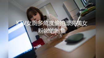 高颜值女神外围女，干的像洗完澡一样