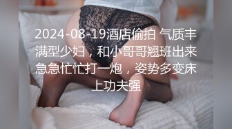 后入邯郸00后身材娇小的女孩