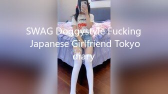 SWAG Doggystyle Fucking Japanese Girlfriend Tokyodiary