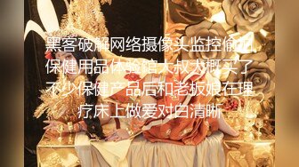 3000网约高端外围女神，清纯甜美温柔，抠穴啪啪花式玩弄，撸管必备视觉盛宴