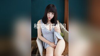 【新片速遞】 外表甜美肉肉美女！自己玩超级骚！两根假屌嘴里吃一根，吸在墙上后入，地上骑坐深插到底[1.44G/MP4/02:57:11]