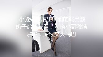 【泄密】模特前女友性爱视频被流出 俊男靓女激情啪啪