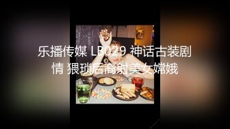 身高170的花臂长腿清纯主播，道具肛交，高潮抽搐喷水，闺蜜推油等【141v】 (101)