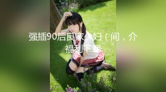 【新速片遞】 大型商场跟踪抄底长裙美女❤️竟然没有穿内裤看到她的多毛小黑鲍了