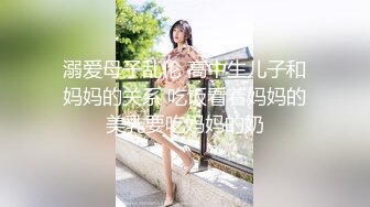 G奶巨乳妹 口交啪啪【思19岁少女】合集，天天操美乳极品白虎姐姐【80v】 (10)