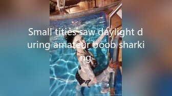 Small tities saw daylight during amateur boob sharking