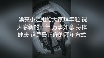 【洛阳人妻5P门事件】全程露脸骚语，少妇找陌生男技师按摩被灌醉，叫兄弟一起来操