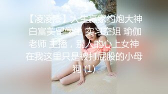 顶级颜值网红女神我会喷水水，被大屌炮友小老弟爆操，按头深喉插嘴，吊带睡衣撩起后入，高潮喷水全身颤抖，翘美腿侧入